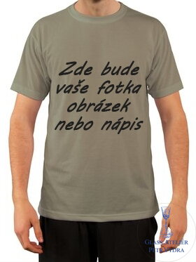 Tričko s krátkým rukávem Unisex - zelenošedá - potisk vlastního motivu Tričko s krátkým rukávem Unisex - zelenošedá - potisk vlastního motivu