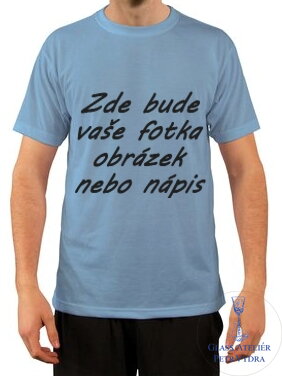 Tričko s krátkým rukávem Unisex - modrá - potisk vlastního motivu Tričko s krátkým rukávem Unisex - modrá - potisk vlastního motivu